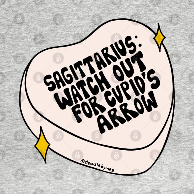 Sagittarius Conversation Heart by Doodle by Meg